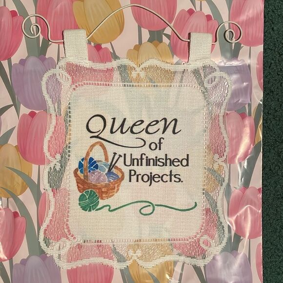 Queen of Unfinished Projects hanging cloth sign with lace border & white hanger - Picture 6 of 10